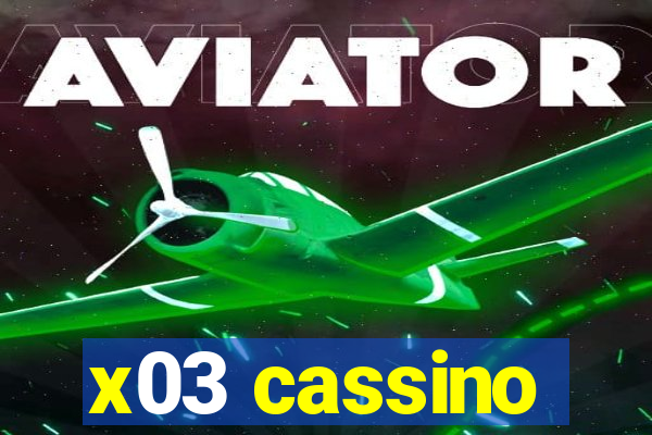 x03 cassino